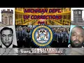 Michigan Dept of Corrections - Part 1