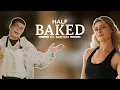 HalfBaked with SKETCH