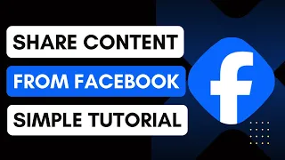 How To Share Content From Facebook 
