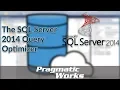 The SQL Server 2014 Query Optimizer