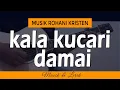 Download Lagu KALA KUCARI DAMAI - Cover Gitar | LAGU ROHANI