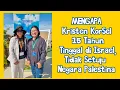 Mengapa Kristen Korsel Tidak Setuju Palestina?