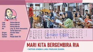 mari kita bergembira ria madah bakti 170 lingkungan santa maria immaculata