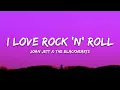 Download Lagu Joan Jett And The Blackhearts - I Love Rock 'N Roll (Lyrics)\