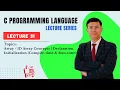 Lecture 31 Array - 1D Array Concepts Declaration Initialization Compile-time Run-time