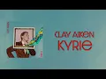 Clay Aiken - Kyrie (Official Lyric Video)