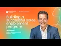 Building a successful sales enablement program with Jeff Jaworski Webinar session