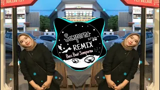 Download Semporna Remix-DJ AKU PUNYA TEMAN SEPERMAINAN X melody Santuy(breaklatin remix)FULLBASS!!! MP3