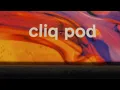 Cliq pod review