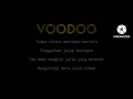 Download Lagu Voodoo-Katakan(Lyric)