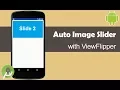 Auto Image Slider with ViewFlipper - Android Studio Tutorial