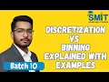 Discretization and Binning Explained Data Preprocessing in Data Science