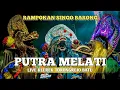 Download Lagu KELUARNYA PRABU SINGO BARONG JARANAN PUTRA MELATI | LIVE KLEREK TORONGREJO BATU FEAT DEN BAGAS AUDIO