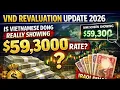 VND Revaluation Update 2026 Is Vietnamese Dong Really Showing 59 300 Rate Iraqi dinar