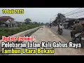 Download Lagu Update Terkini Perkembangan Pelebaran Jalan Kali Gabus Raya Bekasi