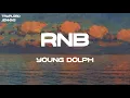 Young Dolph - RNB (feat. Megan Thee Stallion) (Lyrics)