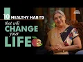 These 10 Habits Will Change Your Life Daily Morning Night Habits Motivational