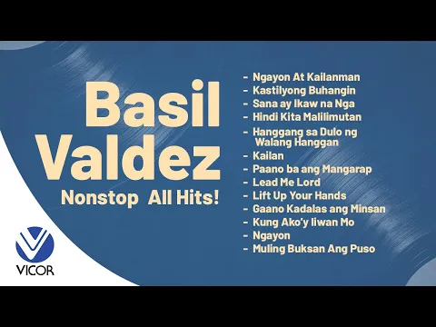 Download MP3 Basil Valdez (Non-stop  All Hits Playlist)