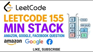 Leetcode 155 Min Stack - Amazon Facebook Coding Interview Question