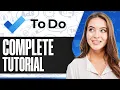 How to Use Microsoft To Do 2026 Microsoft To Do Tutorial