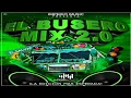 Cumbia Grupera Mix (El Busero Mix 2.0) Dj Alexis (Imperio Music)