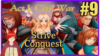 finale becoming mayor and maybe starting a civil war strive 4 conquest 9