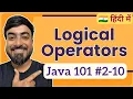 Logical Operators in Java Hindi Java 101 2-10