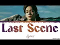 CHEN Last Scene Full ALBUM With Lyrics (첸 사라지고 있어 가사)