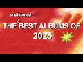 The Best Albums of 2025