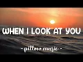 Download Lagu When I Look At You - Miley Cyrus (Lyrics) 🎵