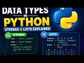 Python Data Types Explained in 15 Minutes With Real Examples of Strings Lists