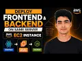 Deploy Frontend and Backend on Same Server AWS EC2 instance Host Full Stack Apps on AWS