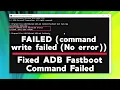 Fixed FAILED command write failed No error on Mi A2 ADB Fastboot Command Failed