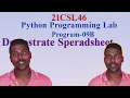 Create a Spreadsheet Using Python 21CSL46 Program-09B VTU CSE-ISE-AIDS Demonstration of excel