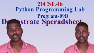 Create a Spreadsheet Using Python 21CSL46 Program-09B VTU CSE-ISE-AIDS Demonstration of excel
