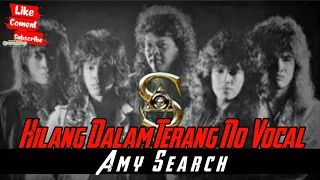 Download Hilang Dalam Terang - Tanpa vocal [Amy Search] MP3