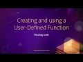 08 Reusing Code 07 Creating and using a UDF