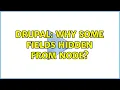 Drupal Why some fields hidden from node
