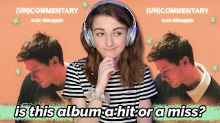 i was so excited for the new ALEC BENJAMIN… | (Un)Commentary Reaction