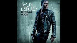 Jason Derulo Don T Wanna Go Home 