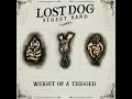 Bring Back Someday - Lost Dog Street Band