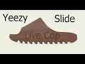 Yeezy Flax Slides & Yeezy Sand Foam Runners | Live Cop Ep 1