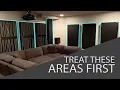 Treat These Areas First Where to begin Acoustic Treatment