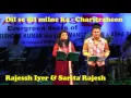 Download Lagu Rajessh iyer - Dil se dil mine ka