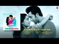 pyaar hota kayi baar hai jhankar beat audio ranbir kapoor shraddha k pritam arijit singh dj moody