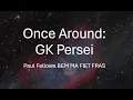 Once Around GK Persei