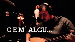 aman o yar cem algu