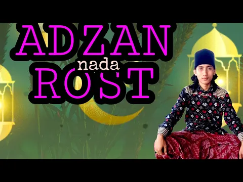 Download MP3 Adzan rost paling enak di dengar||yang di kumandangkan oleh||qori ardali Umri