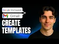 How to Enable and Create Templates in Gmail Using Google Workspace for Business Tutorial 2025