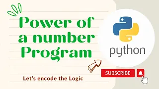 Power of a number program using while loop for loop in python Python Tutorials for Beginners